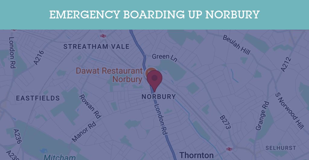 Emergency Boarding Up Services in Norbury - SW postcode